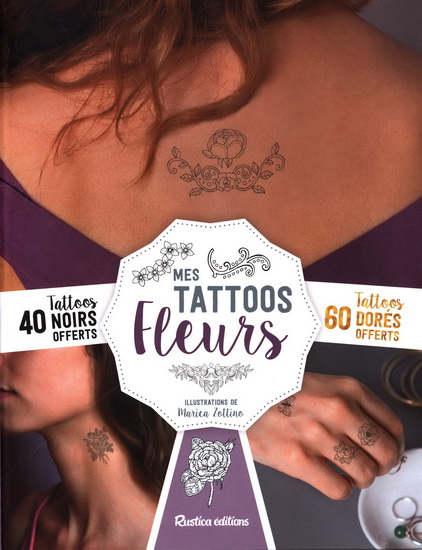 Mes 100 tattoos fleurs - MARICA ZOTTINO