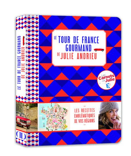 Les Carnets de Julie - Julie cuisine la France