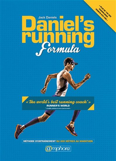 Daniel's running formula : méthode d'entraînement du 800 mètres au marathon - JACK DANIELS