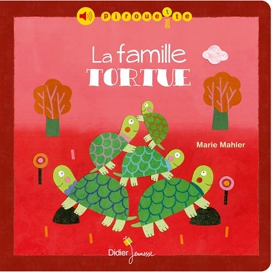 La Famille tortue N.éd. - MARIE MAHLER