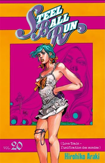 Steel ball run #20 - HIROHIKO ARAKI