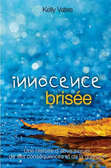 Innocence brisée - KELLY VATES