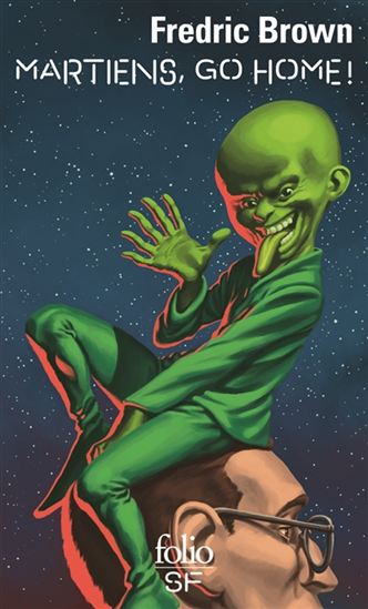 Martiens, go home! - FREDRIC BROWN