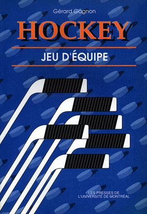 Hockey jeu d'équipe - GERARD GAGNON