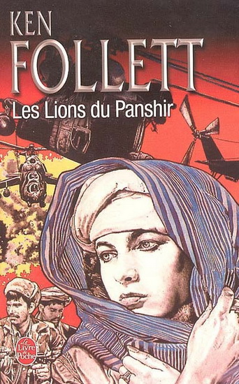 Les Lions du Panshir - KEN FOLLETT