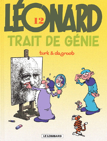 Léonard trait de génie #12 - TURK - DE GROOT