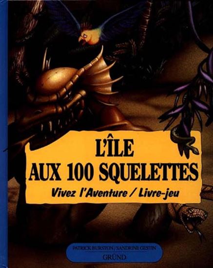 L'Ile aux 100 squelettes - BURSTON - GESTIN