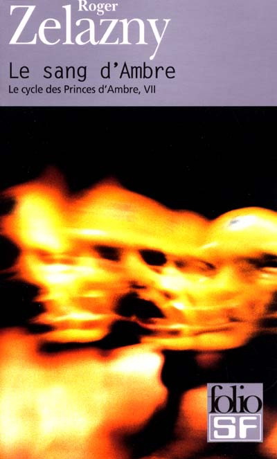 Le Sang d'Ambre - ROGER ZELAZNY