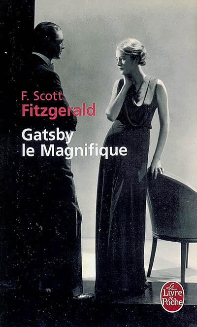 Gatsby le magnifique - FRANCIS SCOTT FITZGERALD