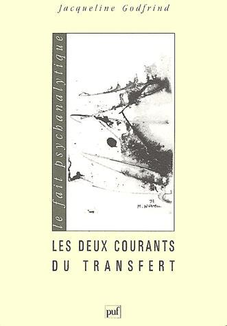 Les Deux courants du transfert - J GODFRIND