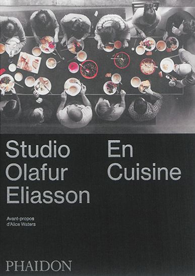 Les Cuisines du studio Olafur Eliasson - OLAFUR ELIASSON