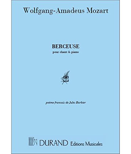 Berceuse (Voix & Piano) Importation Directe - WOLFGANG AMADEUS MOZART