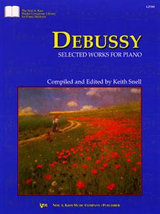 Debussy Selected Works (Piano) - CLAUDE DEBUSSY