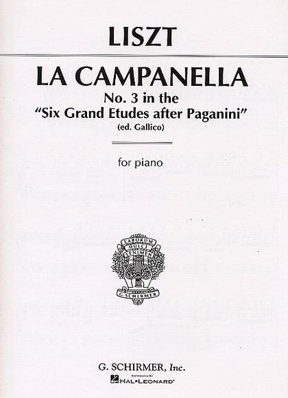 La Campanella - No. 3 In The &#39;Six Grand Etudes After N. Paganini&#39; (Piano) - FRANZ LISZT