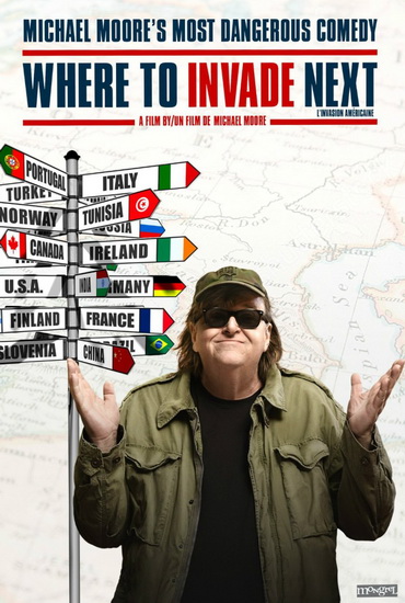 Where To Invade Next - MICHAEL MOORE