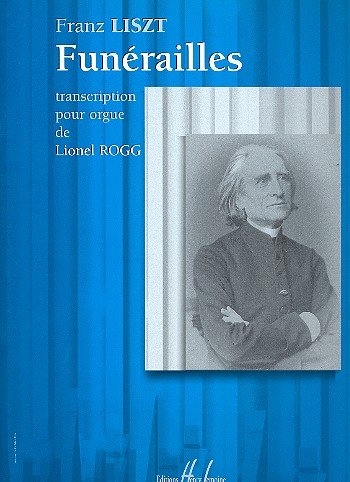 Funérailles (Orgue) - FRANZ LISZT