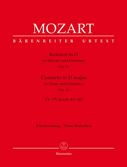 Concerto In D Major, No. 5 KV 175, Rondo KV 382 (Piano) - WOLFGANG AMADEUS MOZART