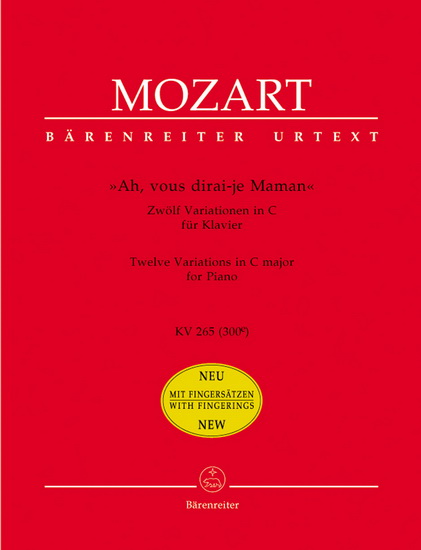 Ah, Vous-Dirais-Je Maman, KV 265 (300e) 12 Variations In C Major (Piano) Avec Doigtés - WOLFGANG AMADEUS MOZART