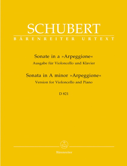 Sonata In A Major &#39;Arpeggione&#39;, D 821 (Violoncelle & Piano) - FRANZ SCHUBERT