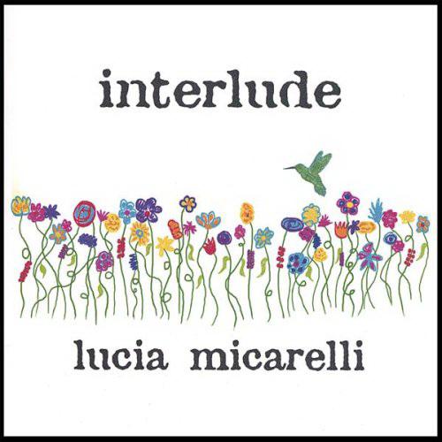 Interlude - LUCIA MICARELLI