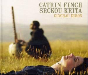 Clychau dibon - CATRIN & SECKOU KEITA FINCH
