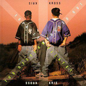 Totally Krossed Out - KRISS KROSS