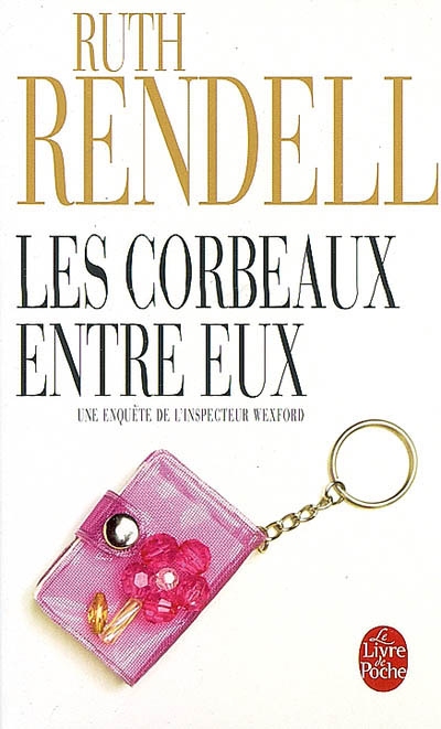 Les Corbeaux entre eux - RUTH RENDELL