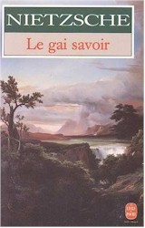 Le Gai savoir - F NIETZSCHE