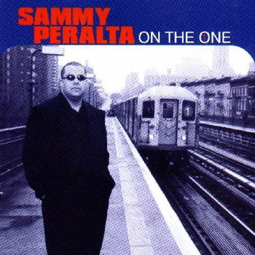 On the one - SAMMY PERALTA