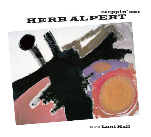 Steppin' out - HERB ALPERT - LANI HALL