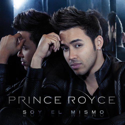 Soy El Mismo - PRINCE ROYCE