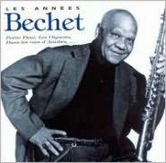Années bechet (petite fleur..) - BECHET SIDNEY
