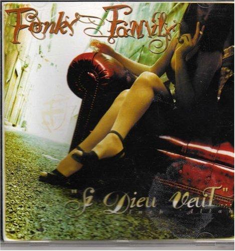 Si Dieu veut/Inch'Allah - FONKY FAMILY