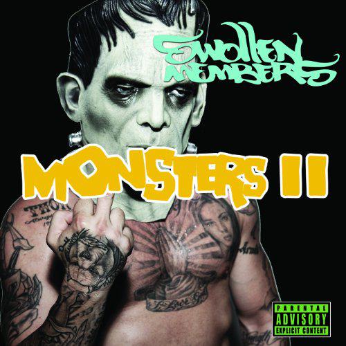 Monsters ii - SWOLLEN MEMBERS