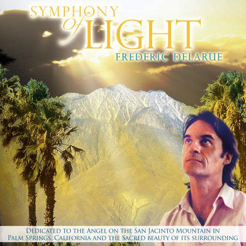 Symphony of light - FREDERIC DELARUE