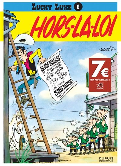 Hors-la-loi (prix anniversaire) #06 - MORRIS - GOSCINNY