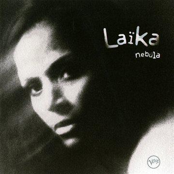 Nebula - LAÏKA) LAÏKA (FATIEN