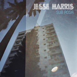 Sub rosa - JESSE HARRIS