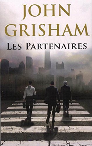 Les Partenaires - JOHN GRISHAM