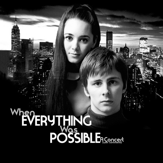 When Everything Was Possible: A Concert - KURT PETERSON & VICTORIA MALLORY