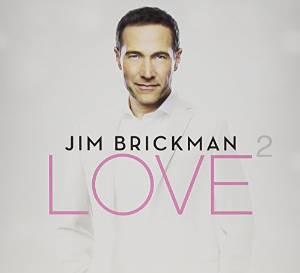 Love 2 - JIM BRICKMAN