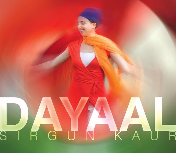 Dayaal - SIRGUN KAUR