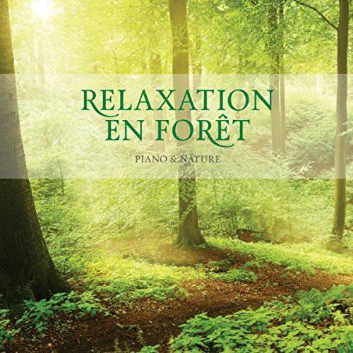 Relaxation en forêt - STUART JONES
