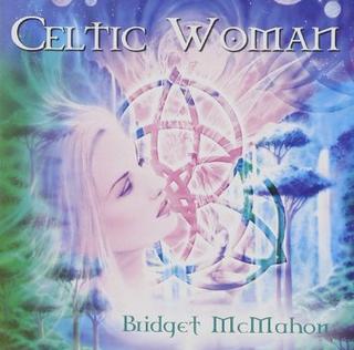 Celtic woman - BRIDGET MCMAHON