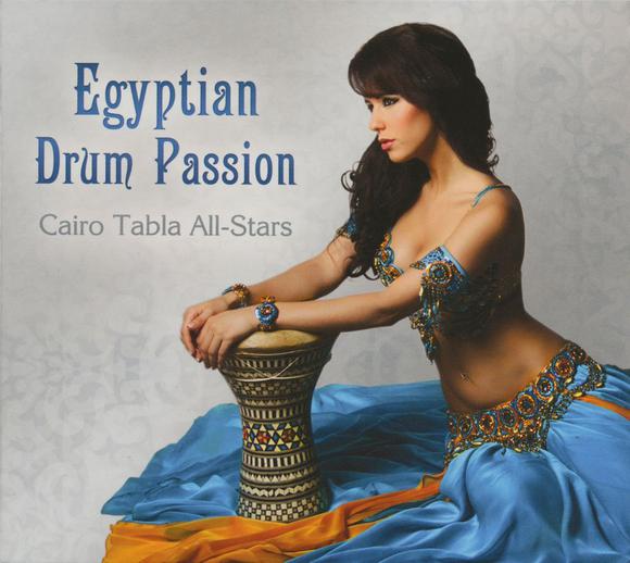 Egyptian drum passion - CAIRO TABLA ALL-STARS
