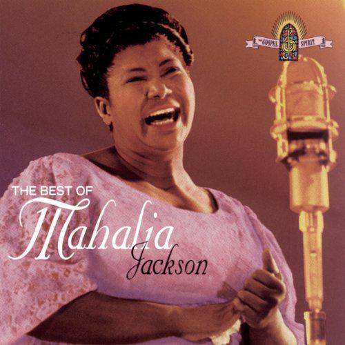 Best of - MAHALIA JACKSON