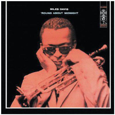 Round about midnight - MILES DAVIS