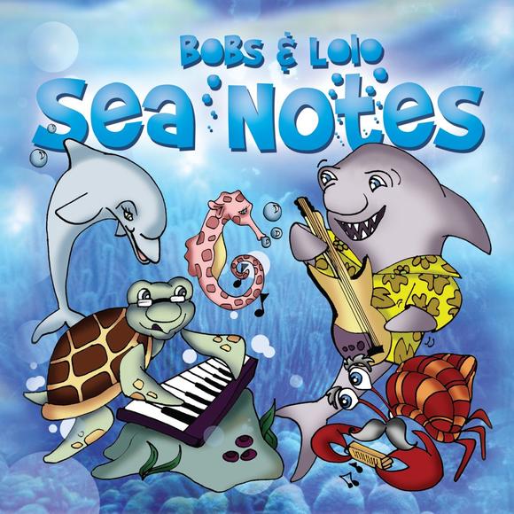 Sea notes - BOBS & LOLO