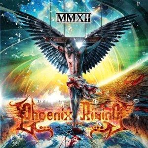 MMXII  (2DC) - PHOENIX RISING
