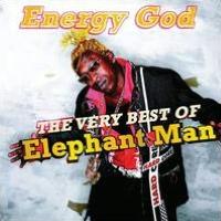 Energy god:the best of - ELEPHANT MAN (REGGAE)